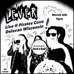 Lever live at Pirate's Cove in Delavan, WI