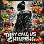 They call me Childish Show