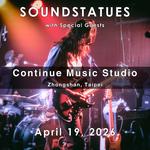 Soundstatues with Special Guests!