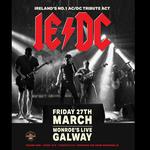 IE/DC Irelands no.1 AC/DC Tribute Live at Monroes