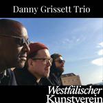 Danny Grissett Trio "Travelogue" - Westfälischer Kunstverein