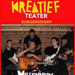 Millennium Live @ Kreatief Theater , Burgersdorp