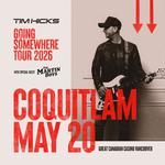 Tim Hicks: Going Somewhere Tour