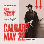 Tim Hicks: Going Somewhere Tour