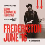 Tim Hicks: Going Somewhere Tour