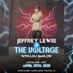 Jeffrey Lewis & The Voltage