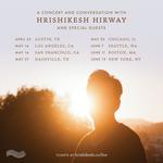 In the Last Hour of Light Tour: A Concert and Conversation with Hrishikesh Hirway and Special Guests