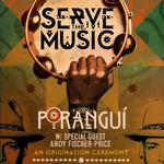 Poranguí Live in Redmond, OR - Serve the Music World Tour: An Origination Ceremony