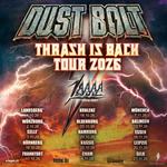 THRASH IS BACK TOUR meets DUST FEST 2026