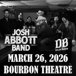 Josh Abbott Band w/ special guest Dylan Bloom 