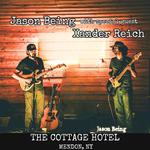 Jason Being with Xander Reich at the Cottage Hotel