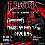 PRISONER Call Of The Reaper Tour w/ NOKTURNA