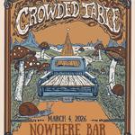The Crowded Table / Windows Down Tour / Live at Nowhere Bar