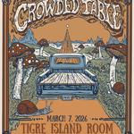 The Crowded Table / Windows Down Tour / Live at Tigre Island