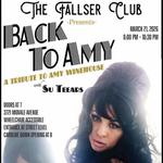 Back To Amy - A Tribute to Amy Winehouse with Su Teears of AM Radio Tribute Band! March 21, 2026 - The Fallser Club