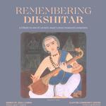 Remembering Dikshitar