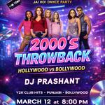 2000's THROWBACK • Hollywood vs Bollywood with DJ Prashant | Olympia