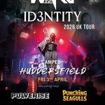 WARD XVI ID3 TOUR 2026; AMPED HUDDERSFIELD