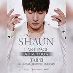 SHAUN [LAST PAGE] ASIA TOUR - TAIPEI