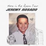 Jeremy Rosado's Hero in the Room Tour 