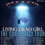 Living Dead Girl THE CONSPIRACY TOUR - Cincinnati, OH