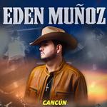 EDEN MUÑOZ | PLAZA TOROS CANCUN