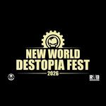 New World Destopia Fest 26