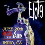 ELOTE live at Fantasy Springs Casino - Indio, Ca