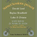 Sunset Sessions: with Derek Lind, Raylee Bradfield, Luke & Oriana