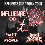 INFLUNCE the Crown Tour