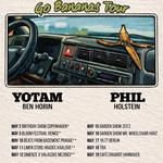 Go Bananas Tour - Yotam & Phil