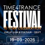 Time4Trance 10 Year Celebration Festival 2026