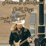 Paxton Sherbeyn and the Solid Gold Boys Live!