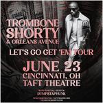 Taft Theatre with Trombone Shorty 
