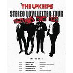 The Upkeeps + TBA