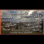 DANCEBEACH pre. HUCK FINN 45th anniversary 【Disorder world soundtracks】