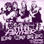 TWENTY TWENTY $EX TOUR w/ Steel Panther