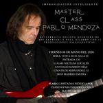 Pablo Mendoza - Master Class "Improvisación inteligente"