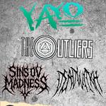 YAYO//THE OUTLIERS//SINS OV MADNESS//DEADWITXH