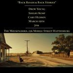 Back Roads & Back Stories-Songwriters In The Round-Cary Hudson, Shelby Kemp & Drew Young 