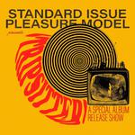 Tripsitter: A Special Album Release Show by Standard Issue Pleasure Model
