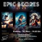 EPIC SCORES LIVE: Film- und Game-Music mit Grosselfinger & 5 STM in Bibeldorf