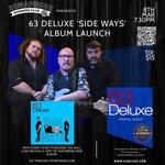 63 Deluxe 'Side Ways' Album Launch