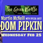 Dom Pipkin and Martin McNeil at the Green Bottle, Upstairs at the Greedy Breakfast