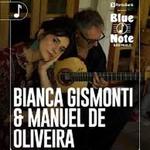 BIANCA GISMONTI & MANUEL DE OLIVEIRA