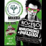 Saattohoito79 + Nahkatakkimies & partajätkä + Nocebo - MIKKELI @After Bar