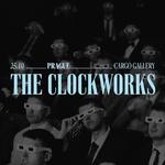 The Clockworks - The Entertainment Tour
