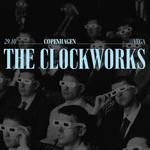 The Clockworks - The Entertainment Tour