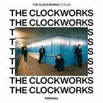 The Clockworks - The Entertainment 
