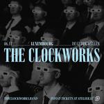The Clockworks - The Entertainment Tour